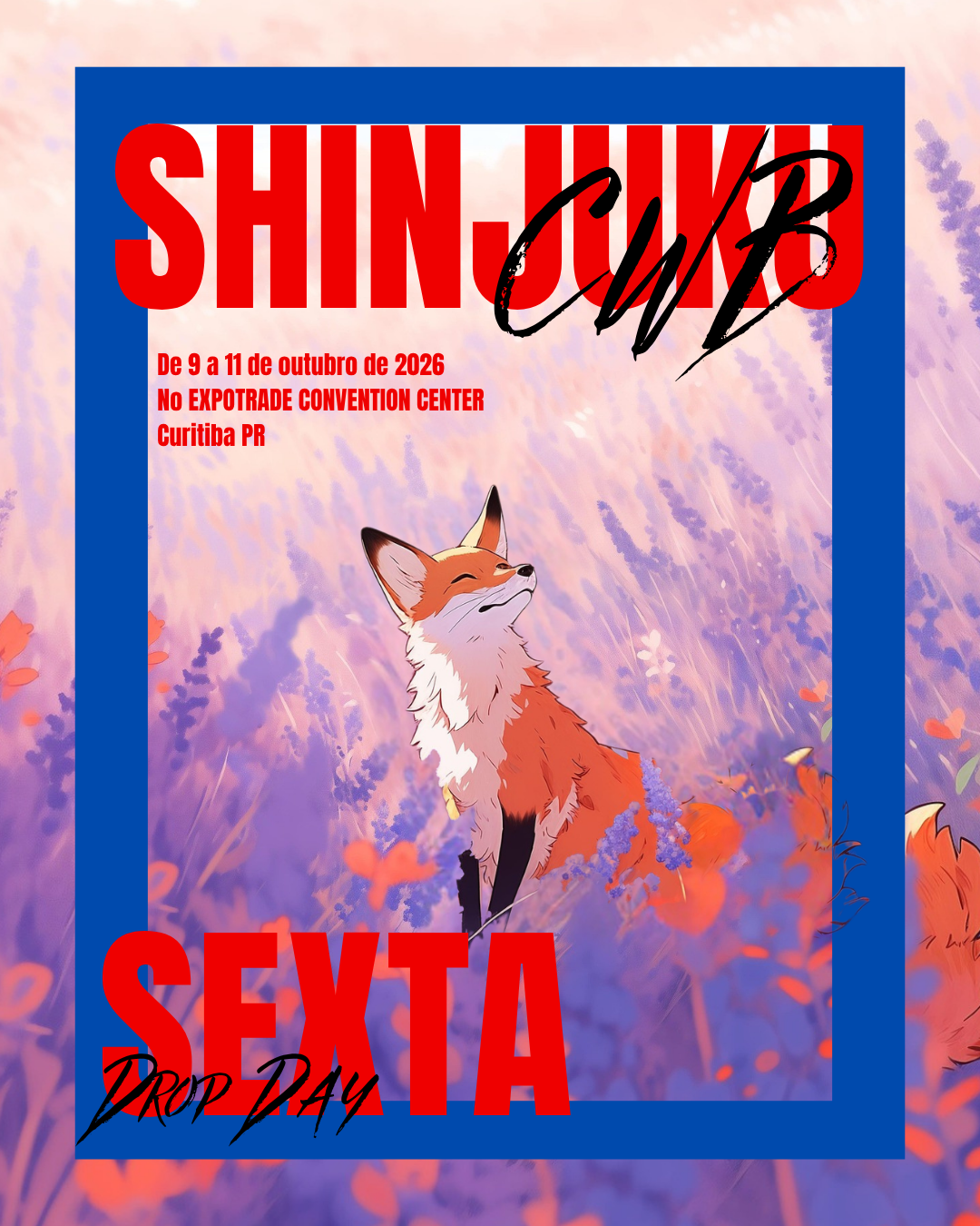 SHINJUKU FROM ZERO (Sexta-feira | Drop Day)